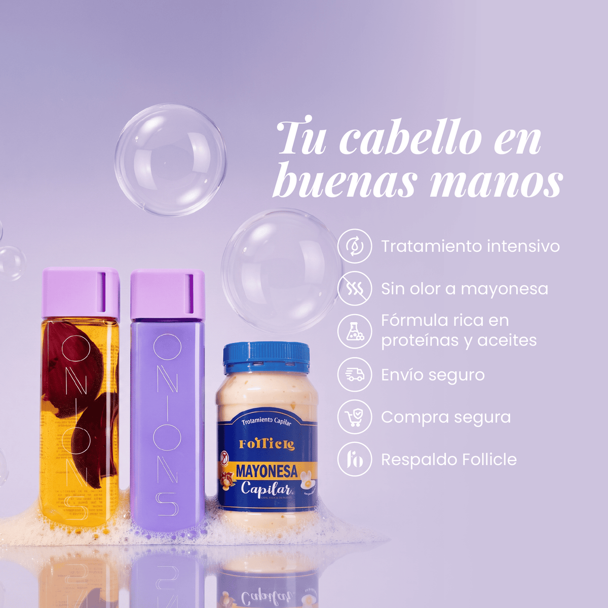 Shampoo, Acondicionador y Mayonesa